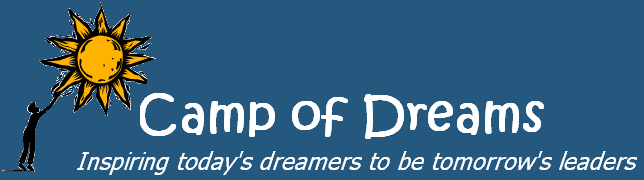 Camp of Dreams - Inspiring today's dreamers to be tomorrow's leaders